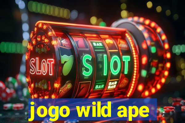 jogo wild ape